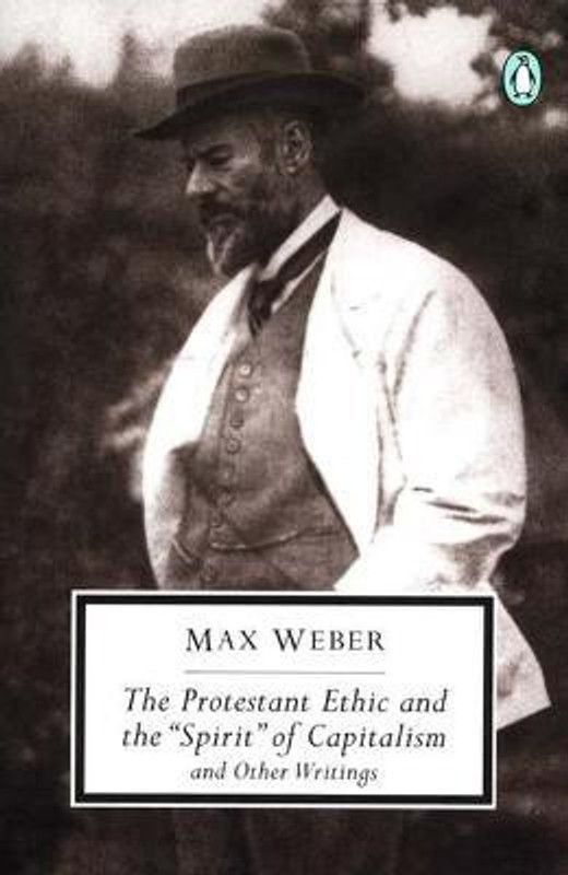 Protestant Ethic and Other Writings  (English, Paperback, Weber Max)