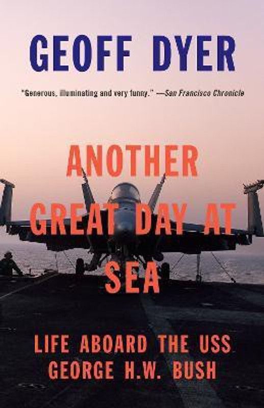 Another Great Day at Sea  (English, Paperback, Dyer Geoff)