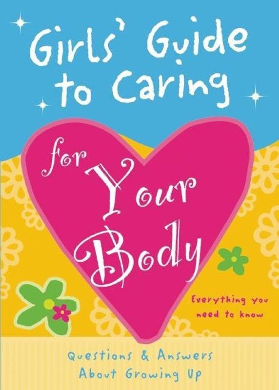 Girls' Guide to Caring for Your Body  (English, Paperback, Lluch Isabel B.)