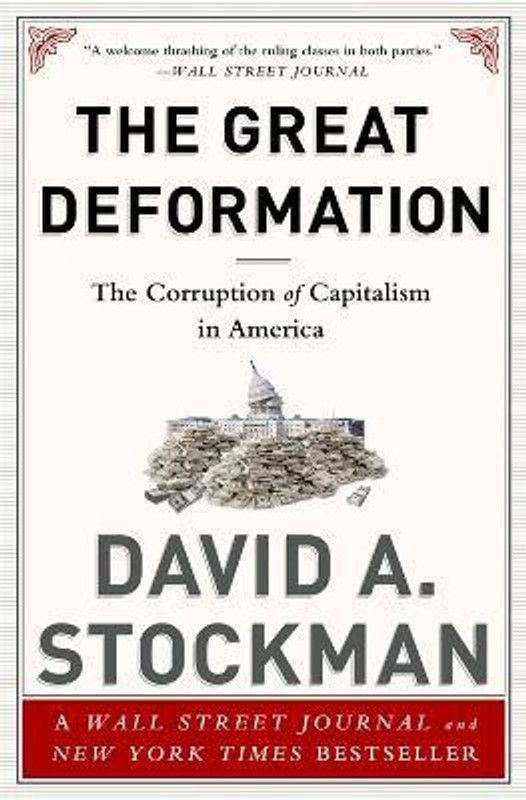 The Great Deformation  (English, Paperback, Stockman David)