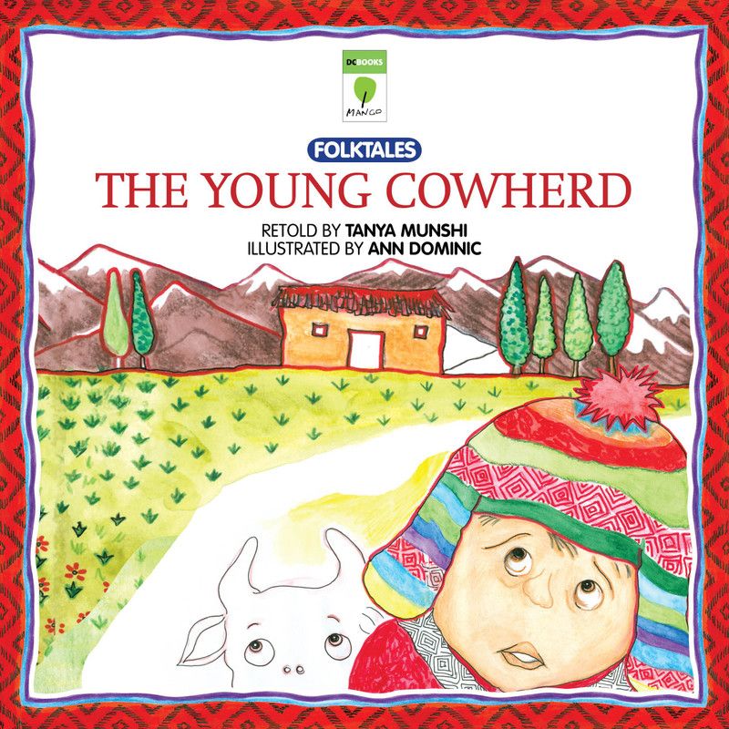 The Young Cowherd  (English, Paperback, Munshi Tanya)