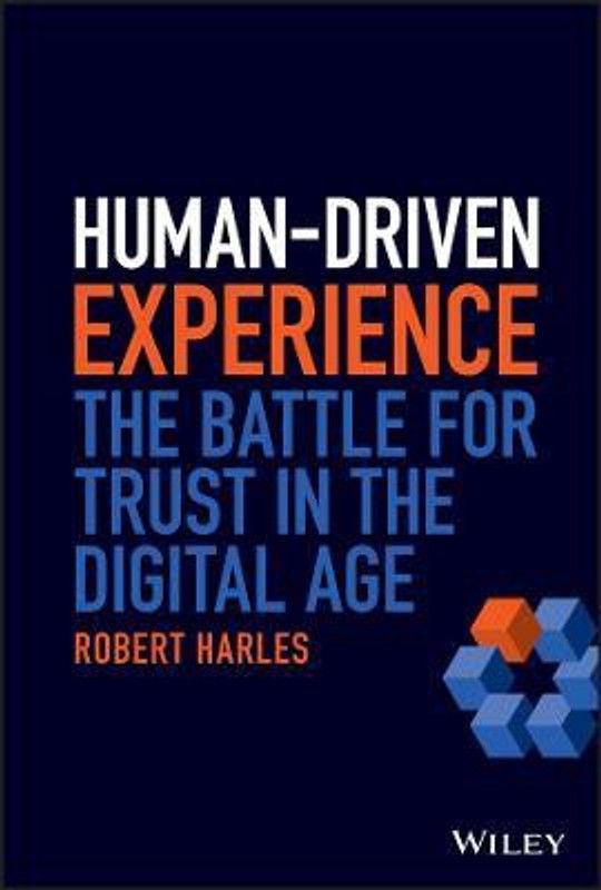 Human-Driven Experience  (English, Hardcover, Harles Robert)