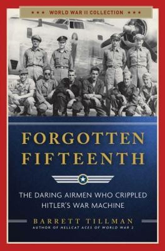 Forgotten Fifteenth  (English, Paperback, Tillman Barrett)