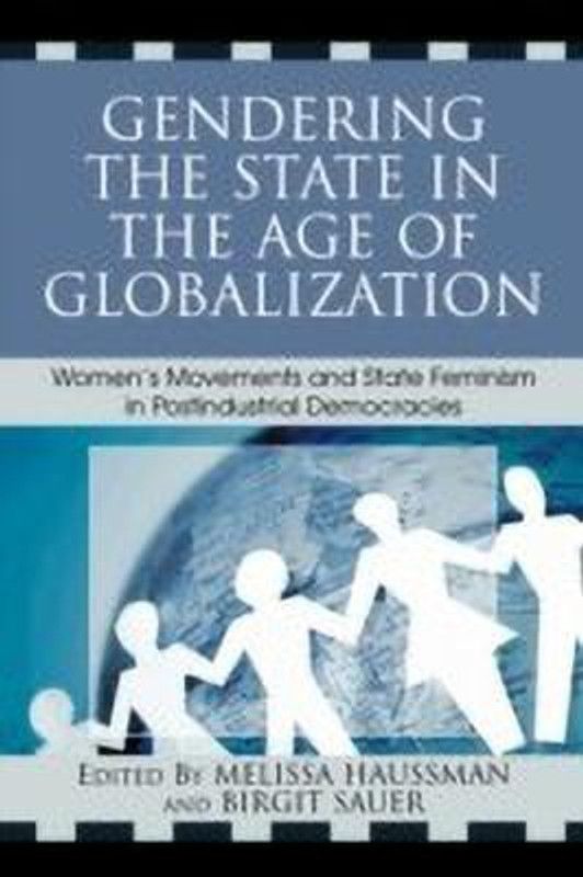 Gendering the State in the Age of Globalization  (English, Paperback, unknown)