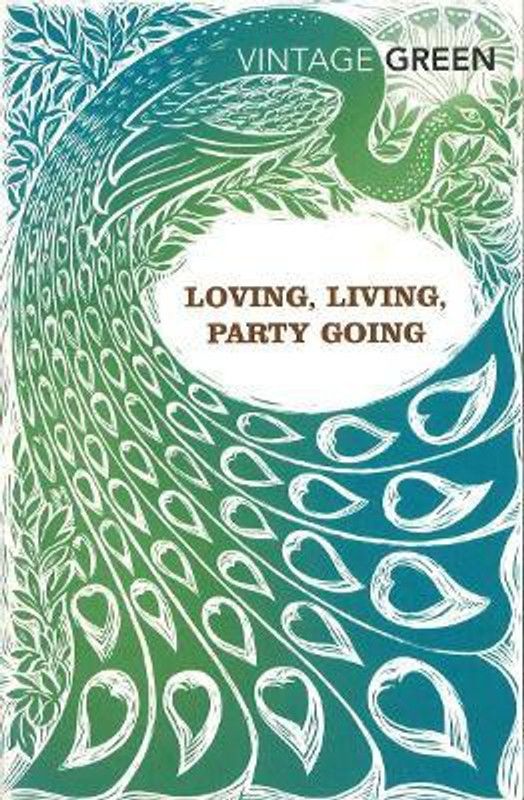 Loving, Living, Party Going  (English, Paperback, Green Henry)