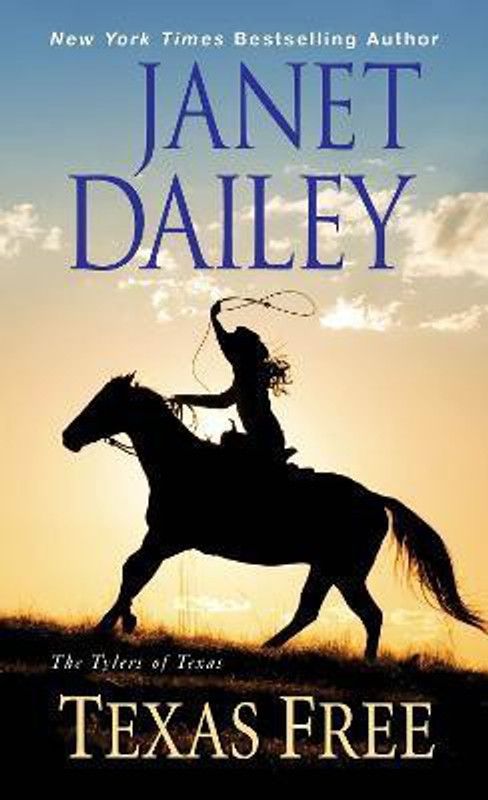 Texas Free  (English, Paperback, Dailey Janet)