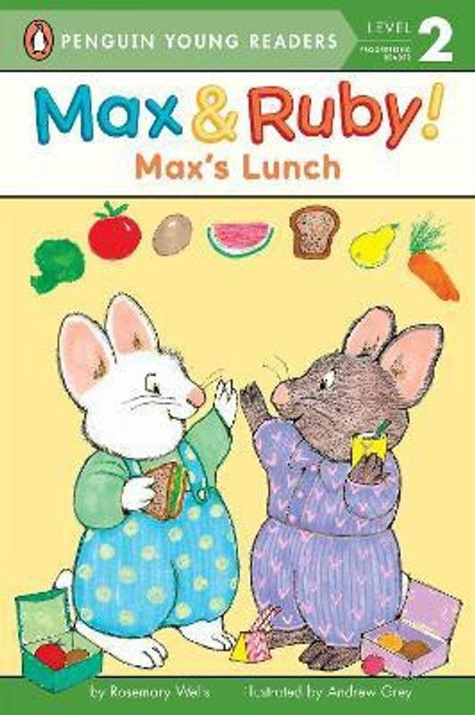 Max's Lunch  (English, Paperback, Wells Rosemary)