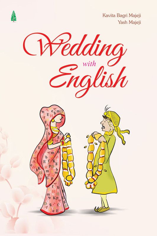 Wedding with English  (English, Paperback, KAVITA BAGRI MAJEJI)