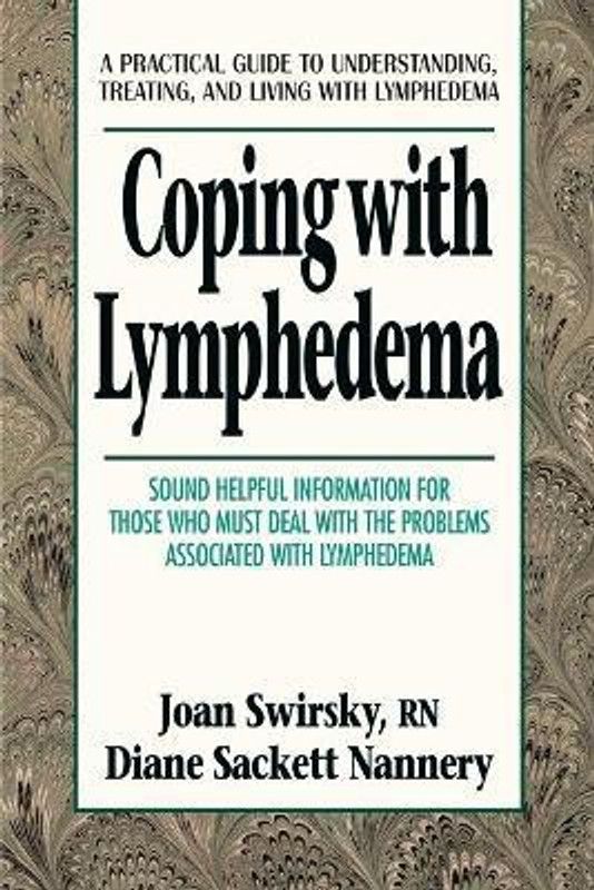 Coping with Lymphedema  (English, Paperback, Nannery Diane Sackett)