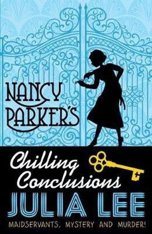 Nancy Parker's Chilling Conclusions  (English, Paperback, Lee Julia)