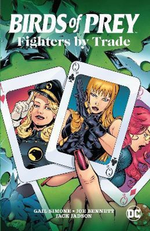 Birds of Prey: Fighters by Trade  (English, Paperback, Simone Gail)