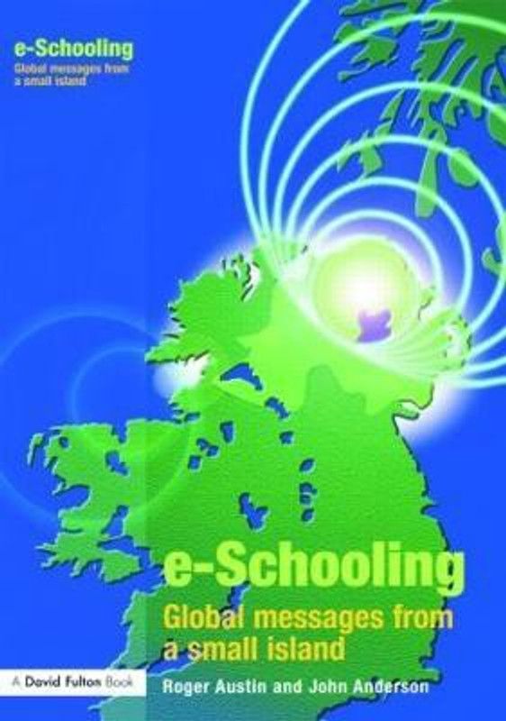 E-schooling  (English, Paperback, Austin Roger)