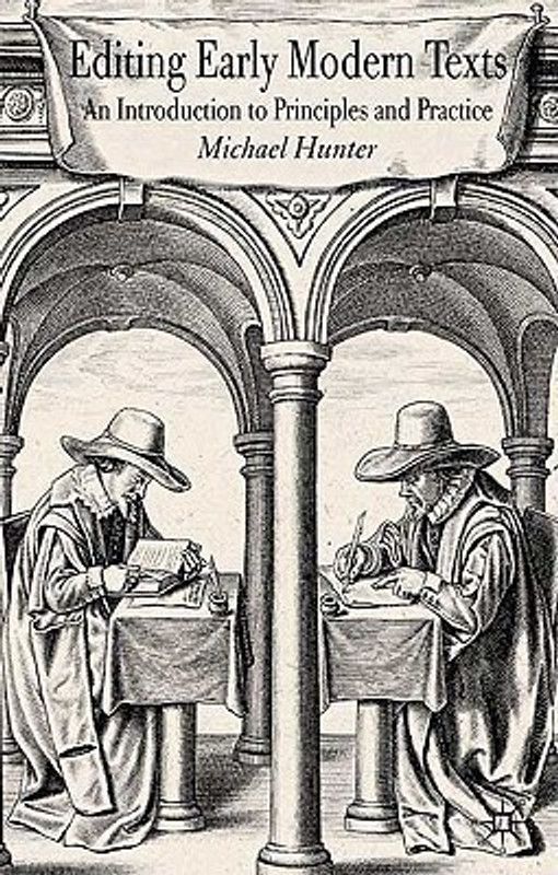 Editing Early Modern Texts  (English, Paperback, Hunter Michael)
