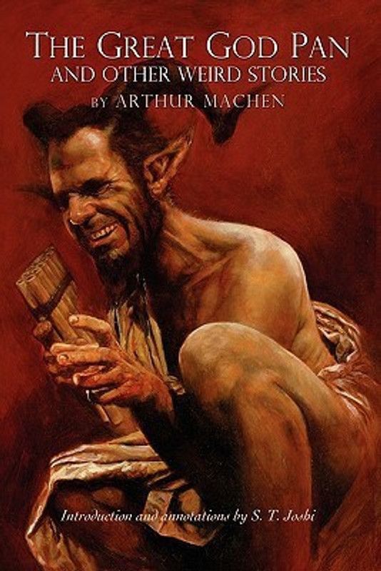 The Great God Pan and Other Weird Stories  (English, Paperback, Machen Arthur)