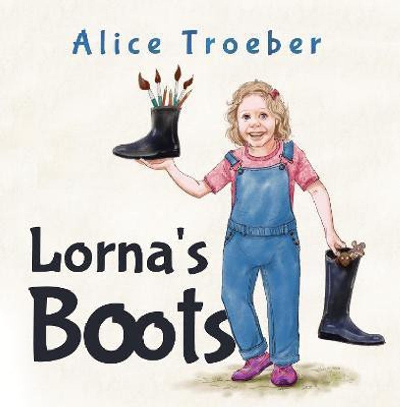 Lorna's Boots  (English, Paperback, Troeber Alice)