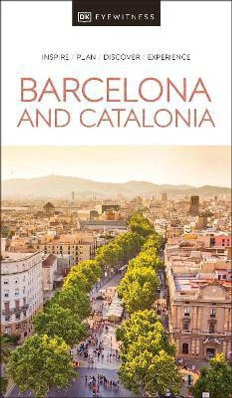 DK Eyewitness Barcelona and Catalonia  (English, Paperback, DK Eyewitness)