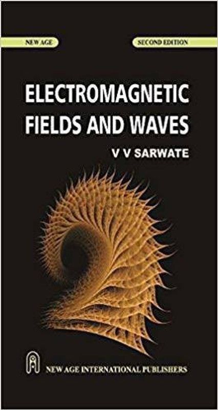 Electromagnetic Fields and Waves  (English, Paperback, Sarwate V. V.)