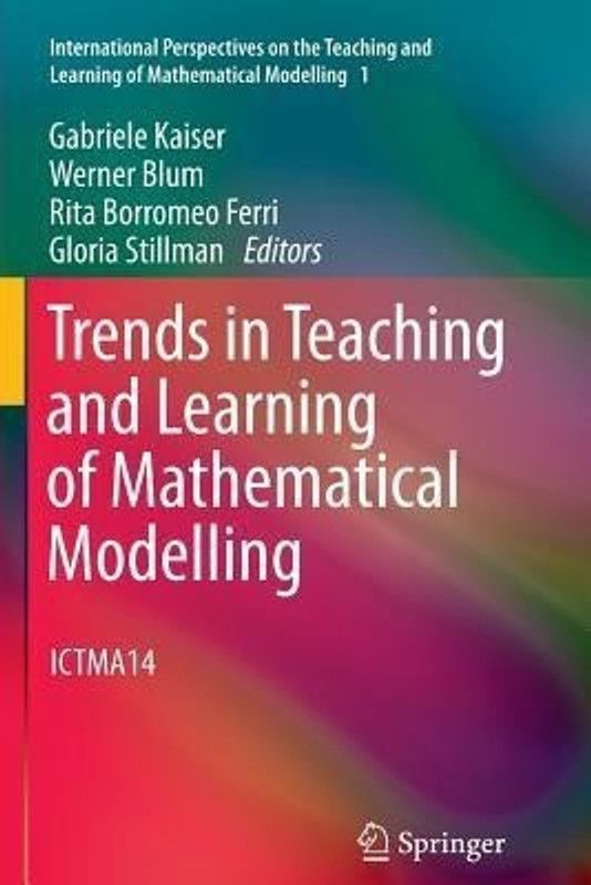 Trends in Teaching and Learning of Mathematical Modelling  (English, Paperback, unknown)