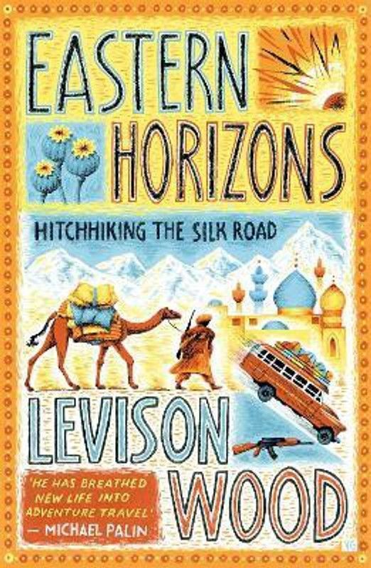 Eastern Horizons  (English, Paperback, Wood Levison)