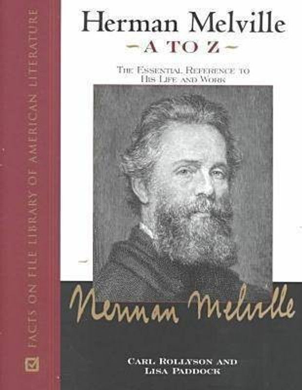 Herman Melville A to Z  (English, Hardcover, Rollyson Carl E.)