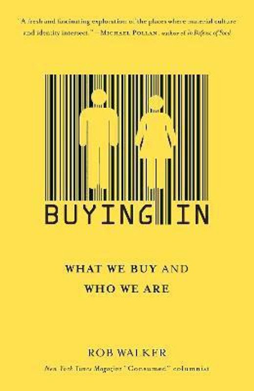 Buying In  (English, Paperback, Walker Rob)