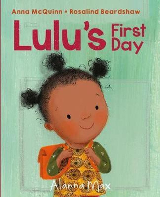 Lulu's First Day  (English, Hardcover, McQuinn Anna)