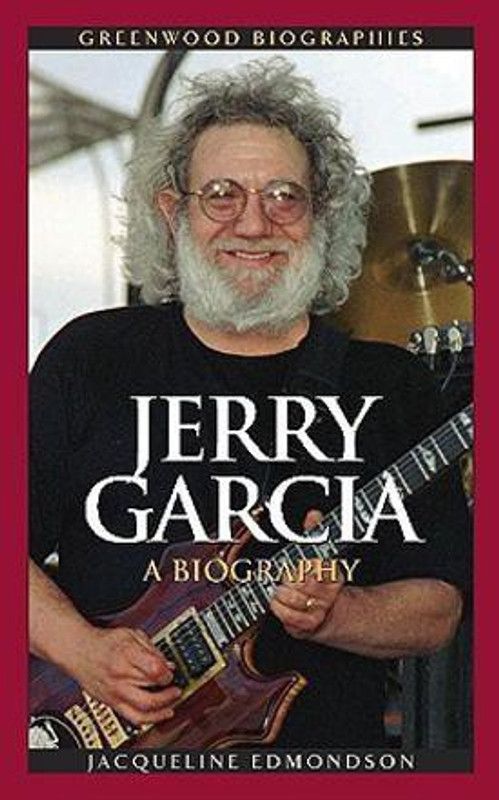 Jerry Garcia  (English, Hardcover, Edmondson Jacqueline)