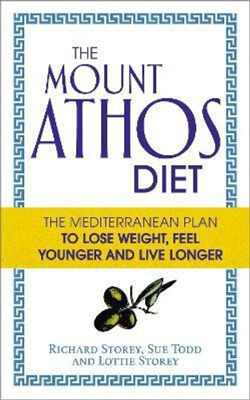 The Mount Athos Diet  (English, Paperback, Storey Lottie)