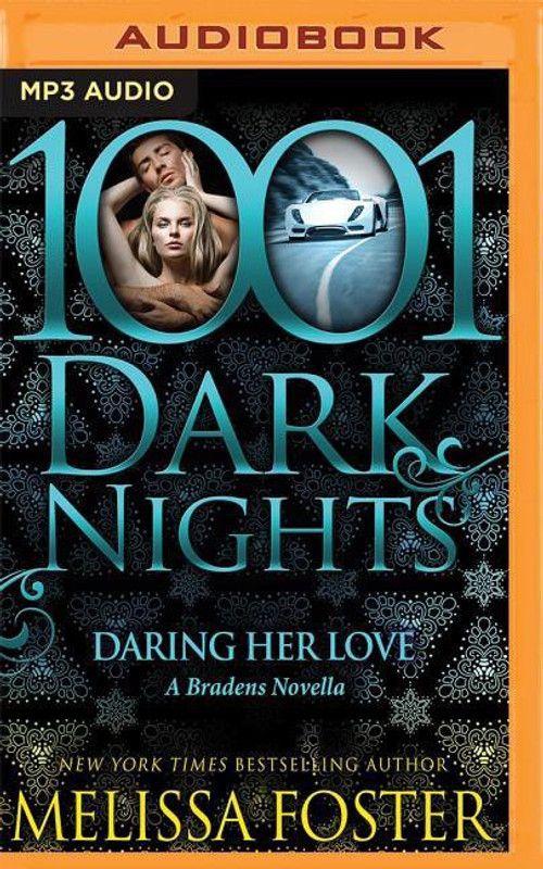 Daring Her Love  (English, CD-Audio, Foster Melissa)
