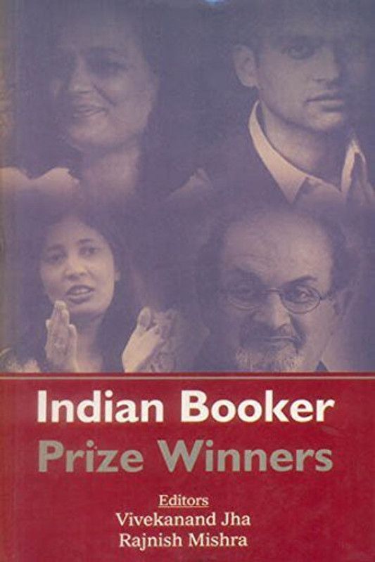 Indian Booker Prize Winners  (Others, Hardcover, Vivekanand Jha)