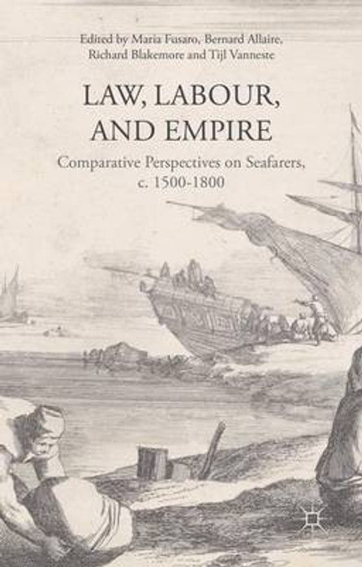 Law, Labour, and Empire  (English, Hardcover, Fusaro Maria)