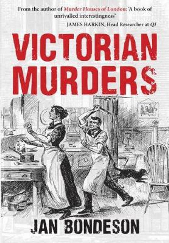 Victorian Murders  (English, Paperback, Bondeson Jan)