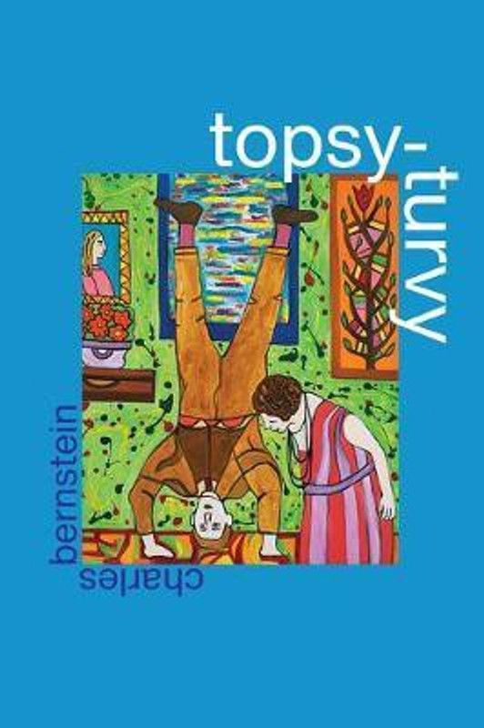 Topsy-Turvy  (English, Paperback, Bernstein Charles)