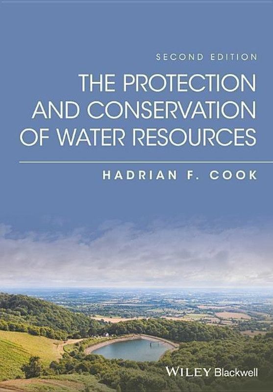 The Protection and Conservation of Water Resources  (English, Hardcover, Cook Hadrian F.)