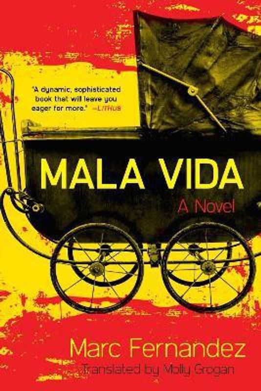 Mala Vida  (English, Paperback, Fernandez Marc)
