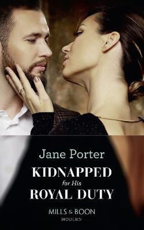 Kidnapped For His Royal Duty  (English, Paperback, Porter Jane)