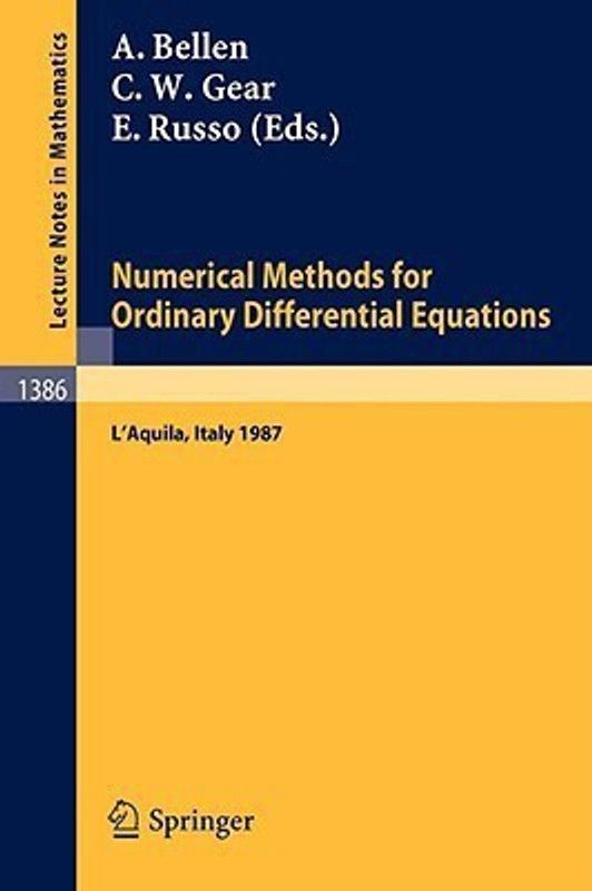 Numerical Methods for Ordinary Differential Equations - Proceedings of the Workshop Held in L'Aquila (Italy), September 16-18, 1987  (English, Paperback, unknown)