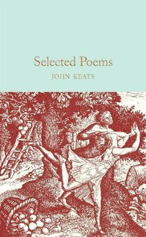 Selected Poems  (English, Hardcover, Keats John)