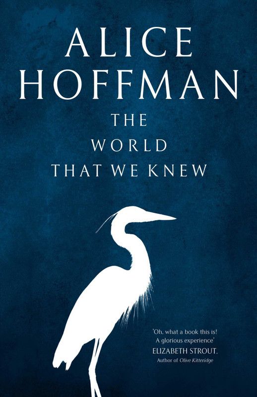 The World That We Knew  (English, Paperback, Hoffman Alice)