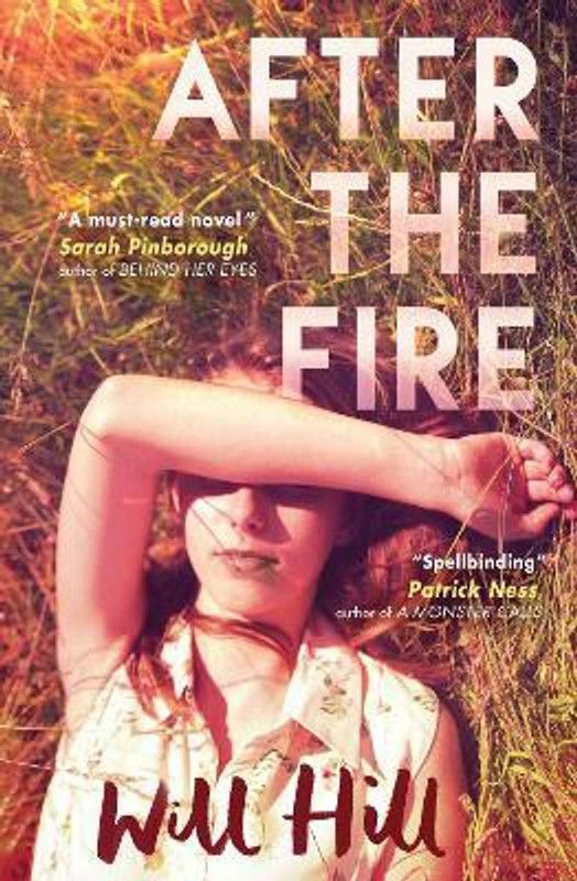 After The Fire  (English, Paperback, Hill Will)