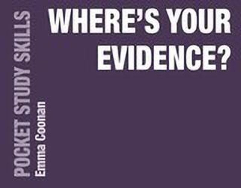 Where's Your Evidence?  (English, Paperback, Coonan Emma)