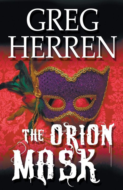 The Orion Mask  (Spanish, Paperback, Herren Greg)