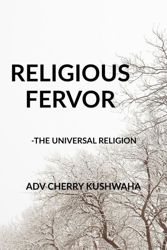 RELIGEOUS FERVOR  (English, Paperback, Adv Cherry Kushwaha)