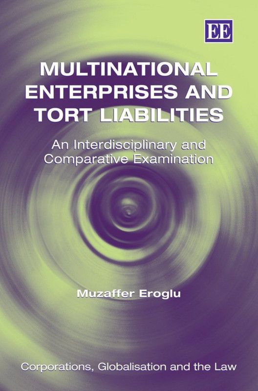 Multinational Enterprises and Tort Liabilities  (English, Hardcover, Eroglu Muzaffer)