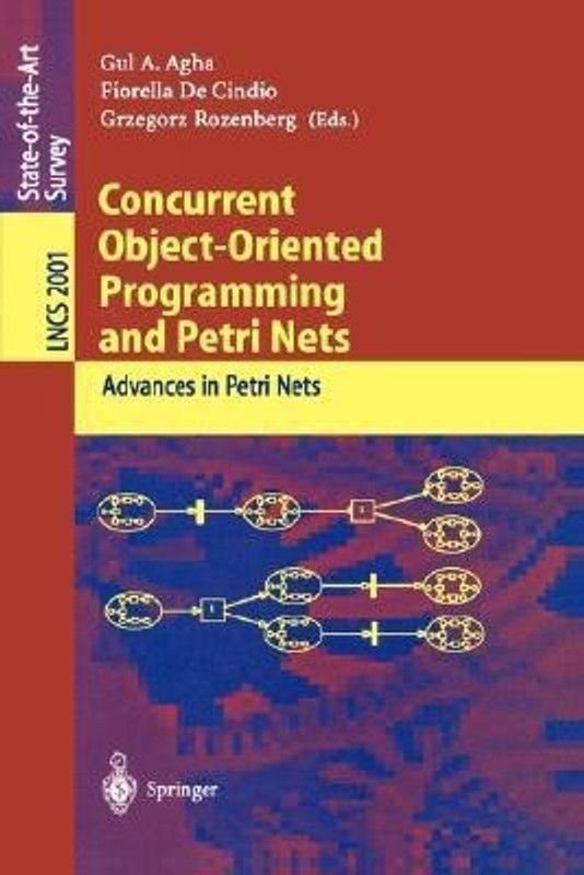 Concurrent Object-Oriented Programming and Petri Nets  (English, Paperback, unknown)