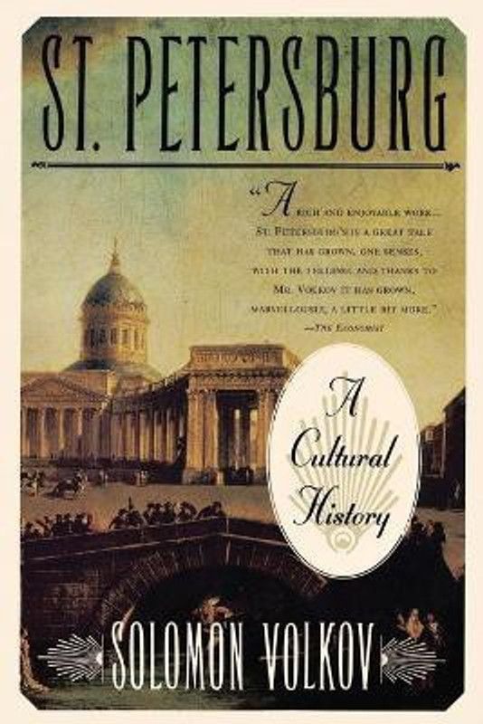 St Petersburg: a Cultural History  (English, Paperback, Volkov Solomon)