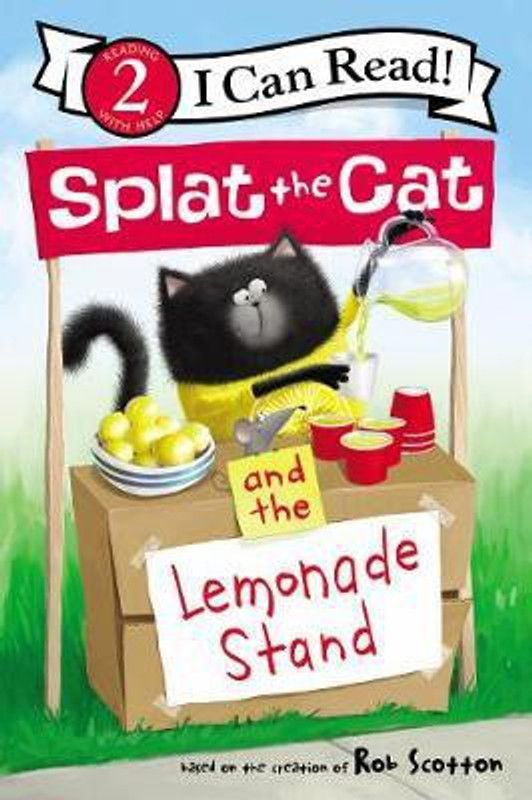 Splat the Cat and the Lemonade Stand  (English, Paperback, Scotton Rob)