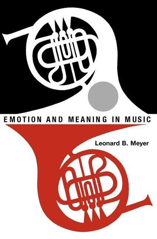 Emotion and Meaning in Music  (English, Paperback, Meyer Leonard B.)