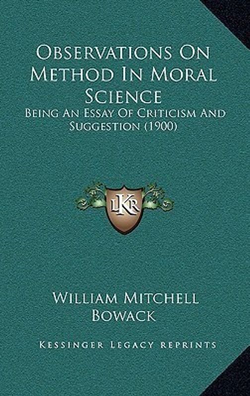 Observations On Method In Moral Science  (English, Paperback, Bowack William Mitchell)