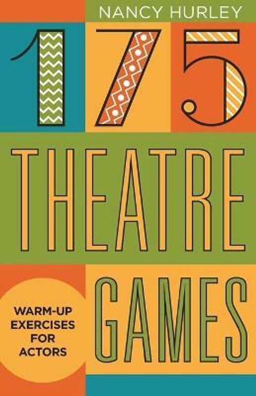 175 Theatre Games  (English, Paperback, Hurley Nancy)